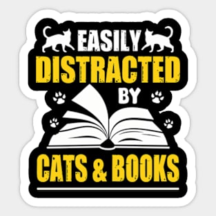 Funny Easily Distracted By Cats And Books Gifts Sticker